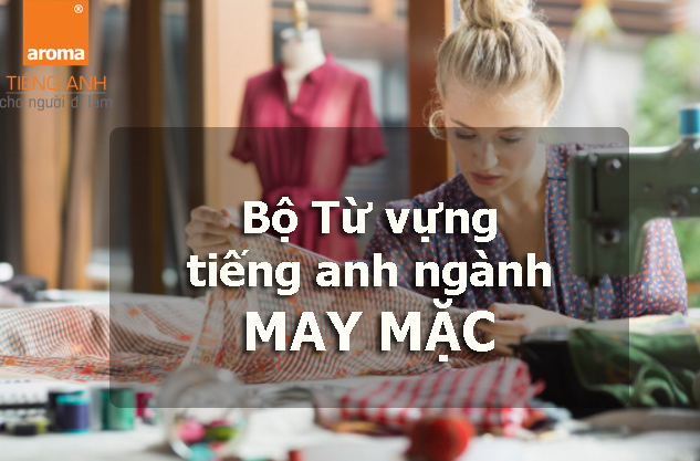 tiếng anh may mặc