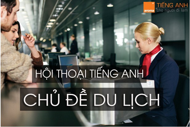 tieng-anh-giao-tiep-du-lich-1