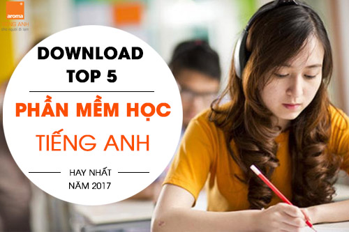 Download-top-5-phan-mem-hoc-tieng-anh-hay-nhat-nam-2017