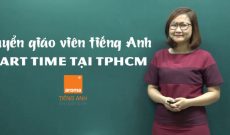Tieu-chi-chinh-tuyen-giao-vien-tieng-anh-part-time-tai-tphcm